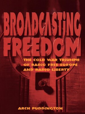 cover image of Broadcasting Freedom